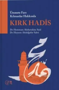 Ümmete Farz Kılınanlar Hakkında Kırk Hadis