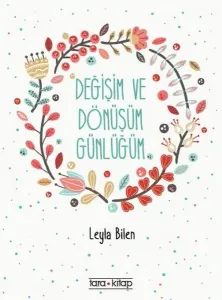 Değişim Ve Dönüşüm Günlüğü