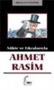 Nükte ve Fıkralarıyla Ahmet Rasim