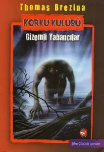 Korku Kulübü 2 - Gizemli Yabancılar