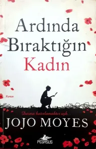Ardında Bıraktığın Kadın