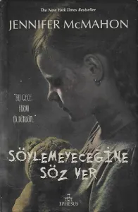 Söylemeyeceğine Söz Ver (Bu Gece Birini Öldürdüm) Ciltli Kitap