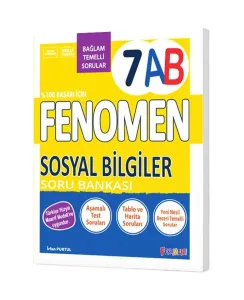 7 FENOMEN SOSYAL BİLGİLER (A-B) SORU BANKASI