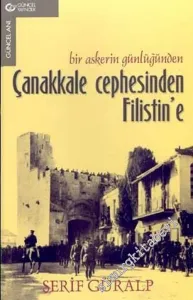 Çanakkale Cephesinden Filistin'e (Bir Askerin Günlüğünden) -        2003