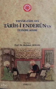 Tarih-i Enderun`un Tezkire Kısmı