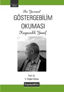Bir Yazınsal Göstergebilim Okuması Kuyucaklı Yusuf