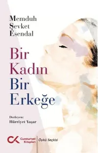 Bir Kadın Bir Erkeğe