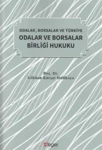 Odalar, Borsalar ve Türkiye Odalar ve Borsalar Birliği Hukuku