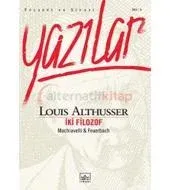 İki Filozof: Machiavelli  Feuerbach