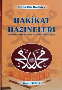 Hakikat Hazineleri | Sohbetlik Hadisler