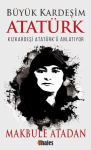 Büyük Kardeşim Atatürk
