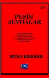 Peşin Sevdalar