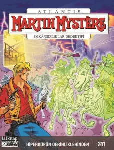Martin Mystere sayı 241 - Hiperküpün Derinliklerinden