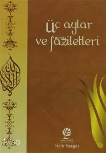 Üç Aylar ve Faziletleri