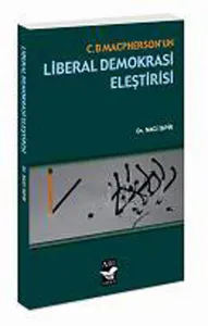 C. B. Maspherson'un Liberal Demokrasi Eleştirisi