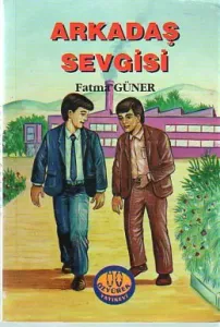 Arkadaş Sevgisi