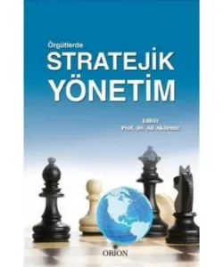Örgütlerde Stratejik Yönetim