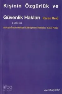 Kişinin Özgürlük ve Güvenlik Hakları