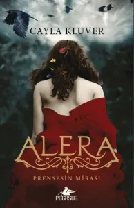 Alera; Prensesin Mirası 1
