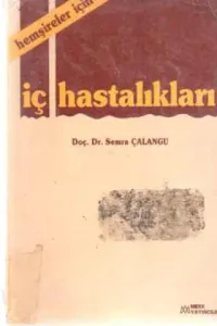 Hemşireler İçin İç Hastalıkları