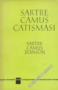 Sartre - Camus Çatışması -