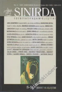 Sınırda - İki Aylık Edebiyat, Yaşam, Eleştiri Dergisi, Dosya: Şiddet ve Eleştiri  - Sayı: 8/9    3  Eylül-Şubat