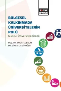 Bölgesel Kalkınmada Üniversitelerin Rolü
