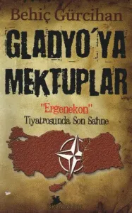 Gladyoya Mektuplar "Ergenekon" Tiyatrosunda Son Sahne