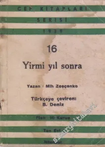 Yirmi Yıl Sonra -        1939
