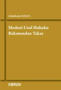 Medeni Usul Hukuku Bakımından Takas