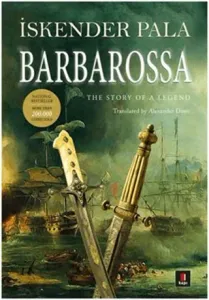 Barbarossa The Story of a Legend