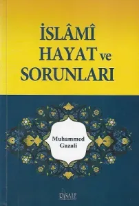 İslami Hayat ve Sorunları