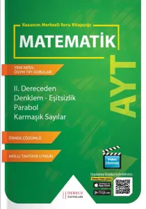 Derece AYT 2. Dereceden Denklem Eşitsizlik Parabol Karmaşık Sayılar