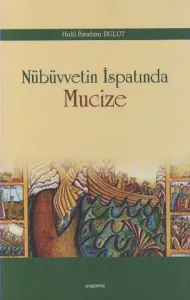 Nübüvvetin İspatında Mucize