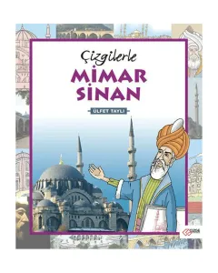 ÇİZGİLERLE MİMAR SİNAN