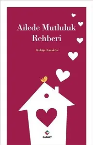 Ailede Mutluluk Rehberi