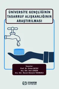 Üniversite Gençliğinin Tasarruf Alışkanlığının Araştırılması