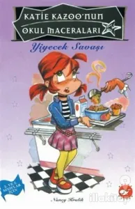 Katie Kazoo'nun Okul Maceraları 2: Yiyecek Savaşı