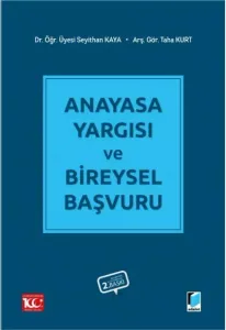 Anayasa Yargısı ve Bireysel Başvuru