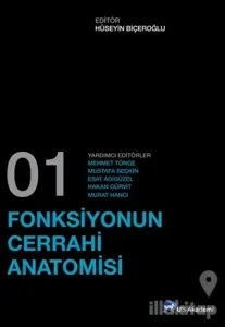 Fonksiyonun Cerrahi Anatomisi Cilt 1