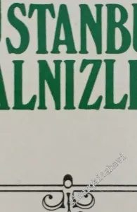 İstanbul Yalnızlığı -        1989