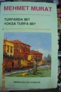 Turfanda mı Yoksa Turfa mı