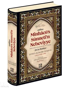 Minhacu's Sünneti'n Nebeviyye;(Şia'ya Reddiye)