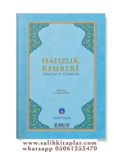 Hafızlık Rehberi Yöntem ve Ezberler