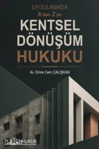 Kentsel Dönüşüm Hukuku