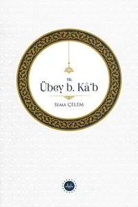 Hz. Übey b. Kâb