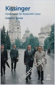 Kissinger - Diplomaside Bir Realpolitik Ustası -         2023
