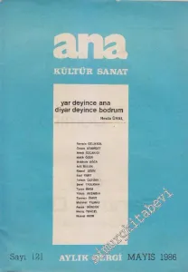 Ana Kültür Sanat Dergisi : Yar Deyince Ana, Diyar Deyince Bodrum - Sayı: 121  y  11  Mayıs