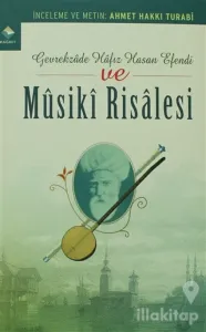 Gevrekzade Hafız Hasan Efendi ve Musiki Risalesi