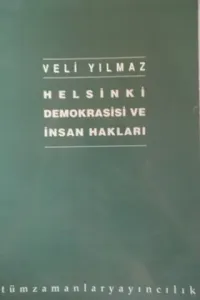 Helsinki Demokrasisi ve İnsan Hakları